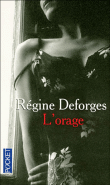 L'orage&nbsp;-&nbsp;Régine Deforges