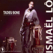 Ismaël Lo&nbsp;-&nbsp;Tadieu bone - Digipack