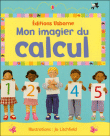 Mon imagier du calcul&nbsp;-&nbsp;Jo Litchfield