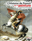 Histoire de France par la peinture&nbsp;-&nbsp;D. Casali, C. Beyeler