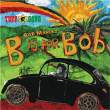 Marley, The Wailers&nbsp;-&nbsp;B is for bob
