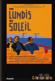 Les lundis au soleil&nbsp;-&nbsp;Fernando Léon De Aranoa