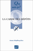 La Caisse des dépôts et consignations&nbsp;-&nbsp;Jeanne Schpilberg-Katz