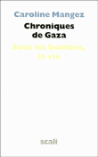 Chroniques de Gaza