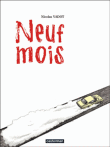 Neuf mois&nbsp;-&nbsp;Nicolas Vadot