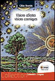 Visions célestes, visions cosmiques&nbsp;-&nbsp;Gilles Bourdais