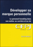 Développer sa marque personnelle&nbsp;-&nbsp;Gilles Noblet