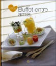 Petits buffets entre amis&nbsp;-&nbsp;Laurence Reux