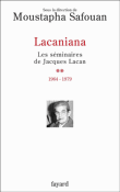 Lacaniana&nbsp;-&nbsp;Moustapha Safouan