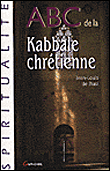 ABC de la Kabbale chrétienne&nbsp;-&nbsp;Jean-Louis de Biasi