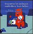 Comment les animaux endorment leurs bébés&nbsp;-&nbsp;Noé Carlain, Clémentine Sourdais