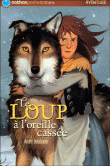 Le loup à l'oreille cassée&nbsp;-&nbsp;André Delabarre, Vincent Boyer