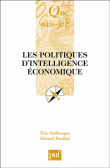 Les politiques d'intelligence économique&nbsp;-&nbsp;Eric Delbecque, Gérard Pardini