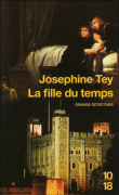 La fille du temps&nbsp;-&nbsp;Josephine Tey