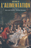 histoire de l'alimentation&nbsp;-&nbsp;J.L. Flandrin, M. Montanari
