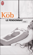 Le pensionnat&nbsp;-&nbsp;Jérôme Kob