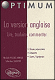 Version anglaise, lire traduire commenter&nbsp;-&nbsp;N. Vincent-Arnaud, S. Salbayre