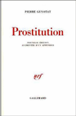 Prostitution&nbsp;-&nbsp;Pierre Guyotat