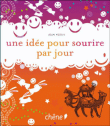 Une idée pour sourire par jour&nbsp;-&nbsp;Jean  Veidly