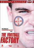 Football Factory&nbsp;-&nbsp;Nick Love, John King