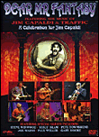 Dear Mr Fantasy - A tribute to Jim Capaldi & Traffic&nbsp;-&nbsp;Jim Capaldi Tribute