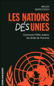 Les Nations Désunies&nbsp;-&nbsp;Malka Marcovich