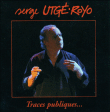 Serge Utge Royo&nbsp;-&nbsp;Traces publiques