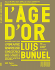 L'Âge d'Or&nbsp;-&nbsp;Luis Bunuel