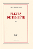 Fleur de tempête&nbsp;-&nbsp;Philippe Le Guillou