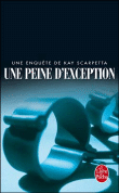Une peine d'exception
