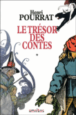 Le trésor des contes&nbsp;-&nbsp;Henri Pourrat