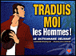 Traduis-moi les hommes&nbsp;-&nbsp;Dikeuss, Xav, Did