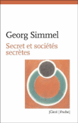 Secret et sociétés secrètes&nbsp;-&nbsp;Georg Simmel