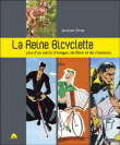 La reine bicyclette