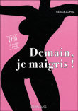 Demain je maigris !&nbsp;-&nbsp;Jean-Christophe Pol, Ceka