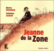 Jeanne de la zone&nbsp;-&nbsp;Etienne Davodeau, Jacquet