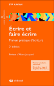Ecrire et faire écrire&nbsp;-&nbsp;Eva Kavian