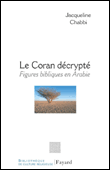 Le Coran décrypté&nbsp;-&nbsp;Jacqueline Chabbi
