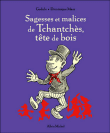 Sagesses et malices de tchantches tête de bois&nbsp;-&nbsp;Gudule, Dominique Maes