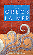 Les Grecs et la mer&nbsp;-&nbsp;Jean-Nicolas Corvisier