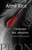 Chroniques des vampires - Le domaine Blackwood