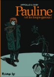 Pauline et les loups-garous&nbsp;-&nbsp;Oiry, Appolo