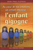 L'enfant gigogne ou un enfant int�rieur au coeur de nos �motions
