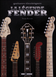 La légende Fender&nbsp;-&nbsp;Tony Bacon