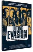 Ultime évasion (DVD)