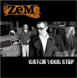 Zem&nbsp;-&nbsp;Watch your step - 3 titres