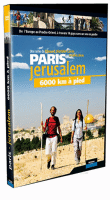 Paris / Jérusalem - 6000 km à pied