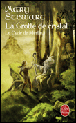 Le cycle de Merlin, T1&nbsp;-&nbsp;Mary Stewart