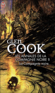La compagnie noire, T1&nbsp;-&nbsp;Glen Cook