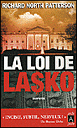 La loi de Lasko&nbsp;-&nbsp;Richard North Patterson